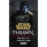 Star Wars : Thrawn L'Ascendance – tome 3: Moindre mal