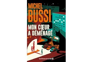 Mon coeur a déménagé : la vengeance est au coeur de ce roman policier. Par le maître du thriller français