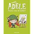 BD Mortelle Adèle, Tome 05: Poussez-vous, les moches !