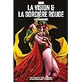 La Vision & La Sorcière Rouge: Le mariage