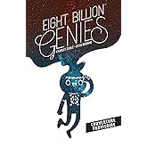 Eight Billion Genies