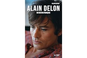 Alain Delon, un destin français