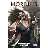 Morbius : Les blessures du passé