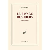 Le Rivage des jours: (1990-1991)