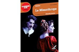 Le Misanthrope: suivi d'un parcours sur l'honnête homme