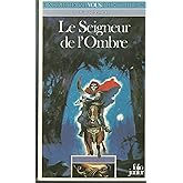 Dragon d'Or - 3 - Le Seigneur de l'ombre