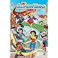 DC SUPER HERO GIRLS - Tome 1