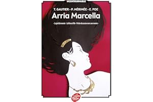 Arria Marcella: Le pied de momie - La Vénus d'Ille - Petite discussion avec une momie