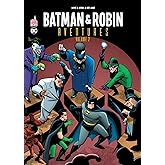 Batman & Robin Aventures Tome 2