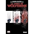 La mort de Wolverine: prélude