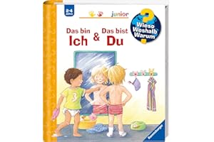 Wieso? Weshalb? Warum? junior, Band 5: Das bin ich & Das bist du (Wieso? Weshalb? Warum? junior, 5)