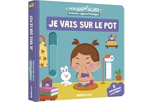 MON ANIM'AGIER - PREMIERS APPRENTISSAGES - JE VAIS SUR LE POT