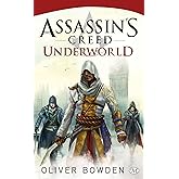 Assassin's Creed, Tome 8: Assassin's Creed Underworld