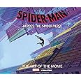 Spider-Man: Across the Spider-Verse: The Art of the Movie