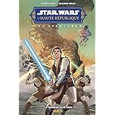 Star Wars - La Haute République Les Aventures - Phase II : La terreur sans nom