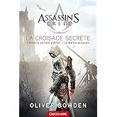 Assassin's Creed La Croisade secrète: Assassin's Creed