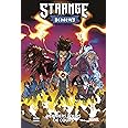 Strange Academy : Derniers jours de cours