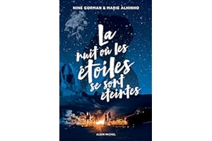 La Nuit où les étoiles se sont éteintes - tome 1