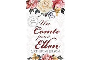 Un Comte pour Ellen: Les Mariées Rougissantes: Tome 1