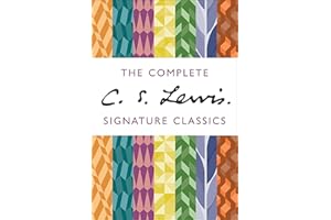 The Complete C. S. Lewis Signature Classics (English Edition)