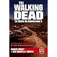 La Chute du Gouverneur 2 (The Walking Dead, Tome 3)