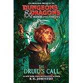 Dungeons & Dragons: Honor Among Thieves: The Druid's Call