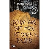 Douze ans, sept mois et onze jours