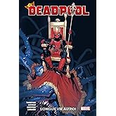 Deadpool T01 : Longue vie au roi