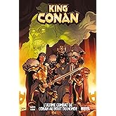 King Conan : L'ultime combat de Conan au bout du monde