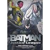 Batman and the Justice League - Tome 4