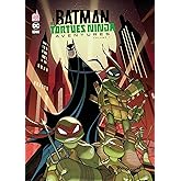 BATMAN ET LES TORTUES NINJA AVENTURES - Tome 1