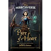 Mirrorverse: Pure of Heart