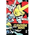 QUATRIEME MONDE (LE) - Tome 4