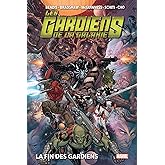 Les Gardiens De La Galaxie T02 : La fin des gardiens