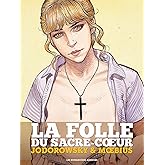 La Folle du Sacré Coeur - Intégrale