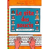 Le site des soucis - Folio Cadet - Dès 8 ans