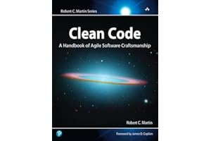 Clean Code: A Handbook of Agile Software Craftsmanship (Robert C. Martin Series)