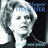 Margaret Thatcher in Her Own Words (CD Box Set)