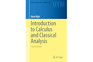 Introduction to Calculus and Classical Analysis (Undergraduate Texts in Mathematics)