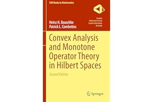 Convex Analysis and Monotone Operator Theory in Hilbert Spaces (CMS Books in Mathematics)