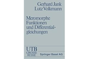 Einfuehrung in die Theorie der ganzen und meromorphen Funktionen mit Anwendungen auf Differentialgleichungen