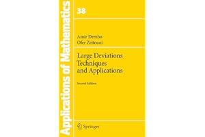 Large Deviations Techniques and Applications (Stochastic Modelling and Applied Probability)