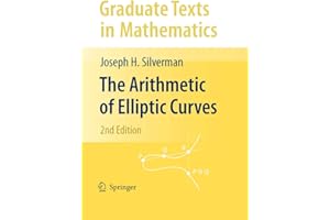 The Arithmetic of Elliptic Curves (Graduate Texts in Mathematics, 106)