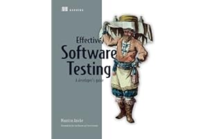 Effective Software Testing: A developer's guide (English Edition)