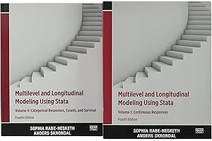 Multilevel and Longitudinal Modeling Using Stata, Volumes I and II