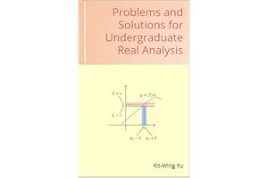 Problems and Solutions for Undergraduate Real Analysis (English Edition)