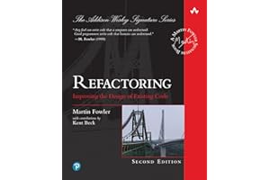 Refactoring: Improving the Design of Existing Code (Addison-Wesley Signature Series (Fowler))