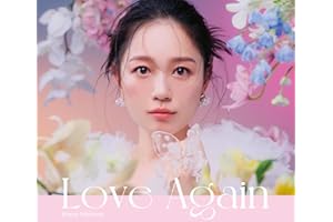 【Amazon.co.jp限定】Love Again (初回生産限定盤) (チケット最速先行受付シリアルナンバー+メガジャケ付) ※メールアドレス登録済の方限定