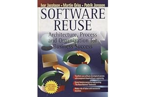 Software Reuse: Architecture Process and Organization for Business Success (Object Technology Series)