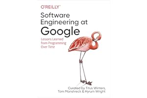 Software Engineering at Google: Lessons Learned from Programming Over Time (English Edition)